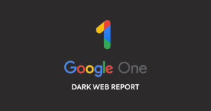 Read more about the article Google’s Free VPN Is Gone, But Now Dark Web Monitoring Is For Everyone