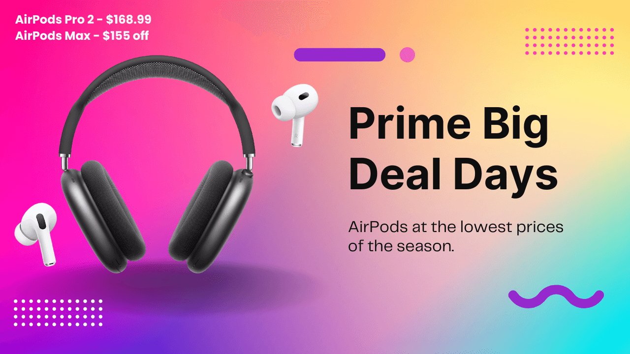 You are currently viewing Prime Day Deals: AirPods Pro 2 & AirPods Max at all-time low prices