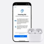 New firmware for AirPods Pro 2 introduces support for Hearing Health features