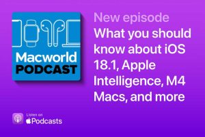 Read more about the article Macworld Podcast: What you should know about iOS 18.1, Apple Intelligence, and more