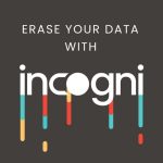 Is Incogni legit? How to protect your privacy online and avoid scams