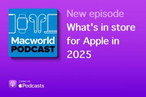 Read more about the article Macworld Podcast: What’s in store for Apple in 2025