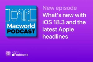 Read more about the article Macworld Podcast: What’s new with iOS 18.3