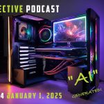 Podcast #804 – Pre-CES Show – GeForce RTX 5080 and Radeon RX 9070 XT Rumors, AirJet Cooling, 12vHWPR