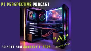 Read more about the article Podcast #804 – Pre-CES Show – GeForce RTX 5080 and Radeon RX 9070 XT Rumors, AirJet Cooling, 12vHWPR